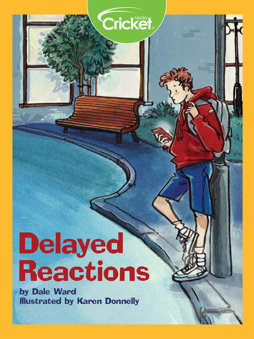 Title details for Delayed Reactions by Dale Ward - Available